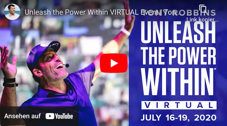 Unleash the Power Within VIRTUAL Event | Tony Robbins