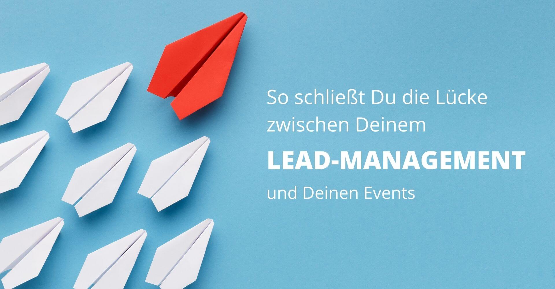 Leadmanagement mit Marketing-Automation und Event-Daten