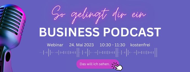 Webinartipp: Business-Podcast aufsetzen